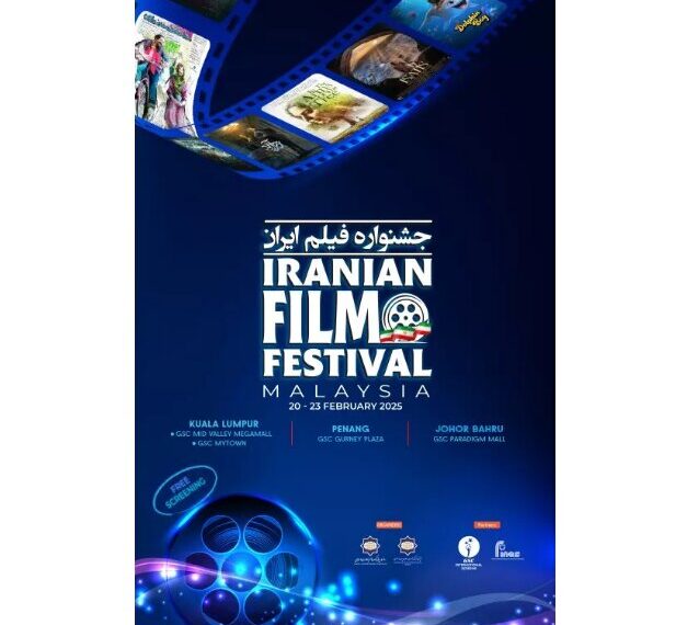 Experience the Magic: 3rd Iranian Film Festival Shines in Malaysia!