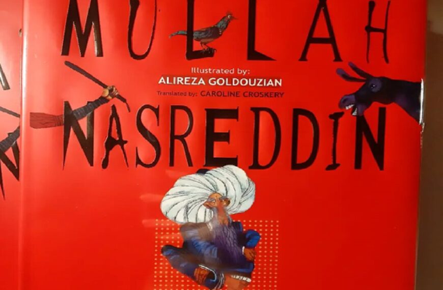 Discover the Timeless Wisdom of Mullah Nasreddin: Classic Tales Now Available in English!