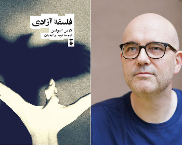 Lars Svendsen's Groundbreaking 'A Philosophy of Freedom' Now Available in Persian!