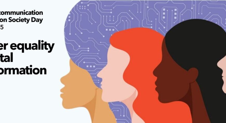 Empowering Women in the Digital Age: Celebrating Gender Equality on WTISD
